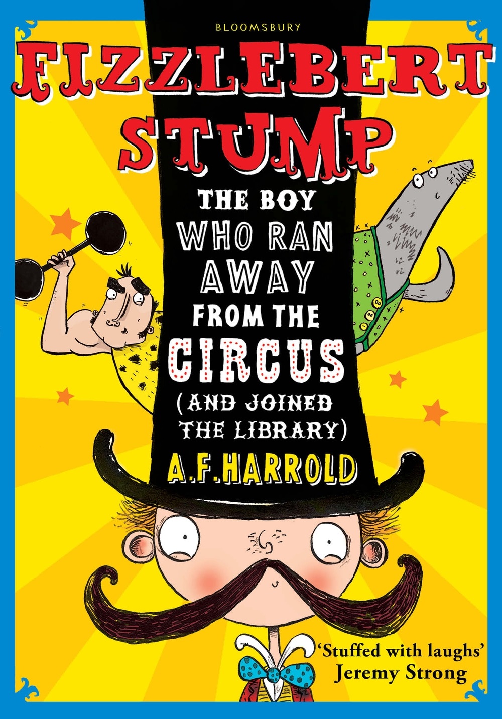 Clonmel Library Book Review: Fizzlebert Stump, the boy who ran away from the circus (and joined the library) by A.F. Harrold