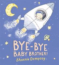 BYE-BYE BABY BROTHER! (Copy)