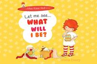 let me see what will i be (Copy)