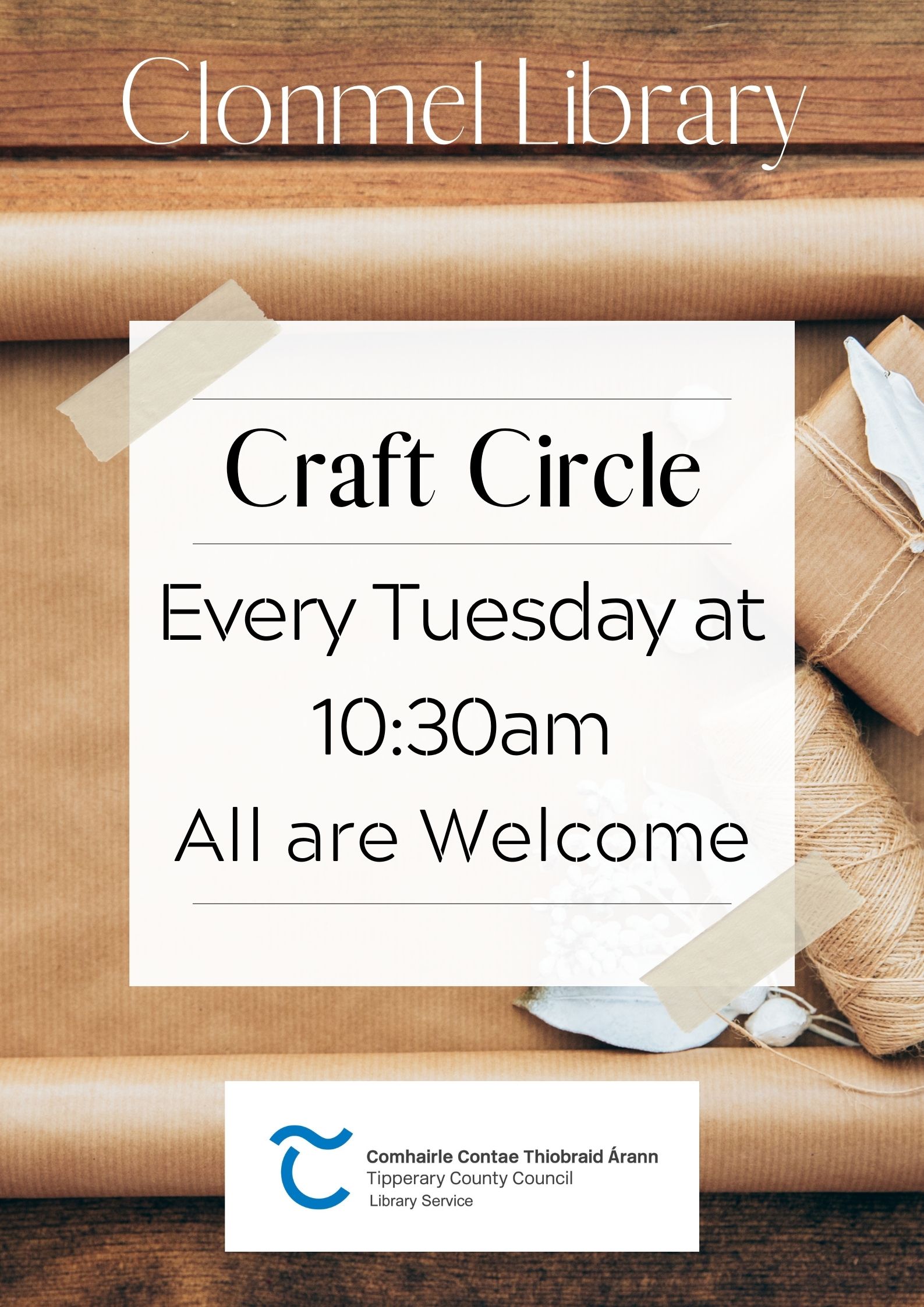 Poster for clonmel craft group every tuesday 10:30 all are welcome