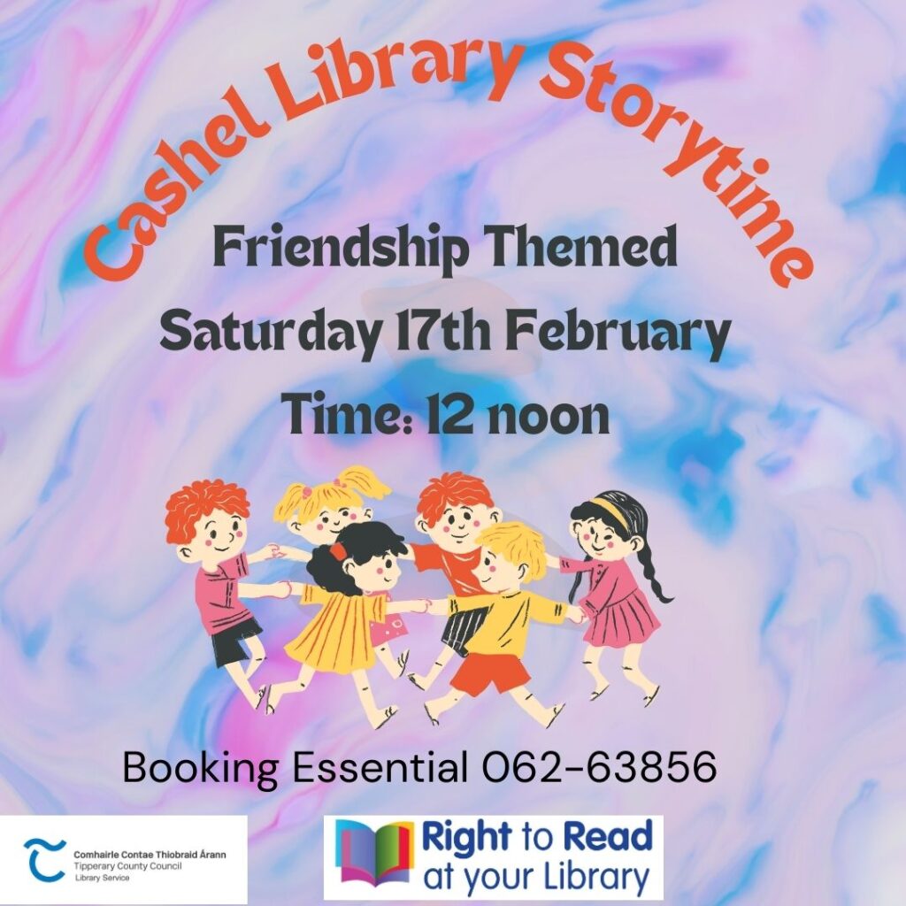 Friendship Themed Story-time in Cashel Library – Tipperary County ...