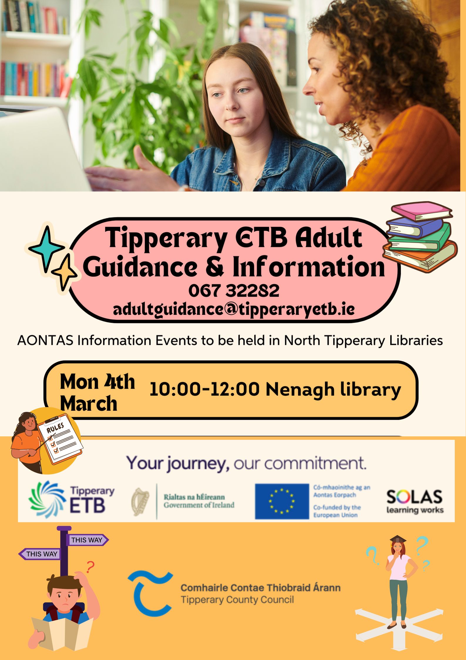 AONTAS festival is "Everyday Learning Spaces – Find Yourself Here" The Adult Learners' Festival is a nationwide celebration of adult learning. Drop in to Nenagh library on 4th March 2024 from 10am to 12 noon to avail of this free, impartial, friendly and confidential service.