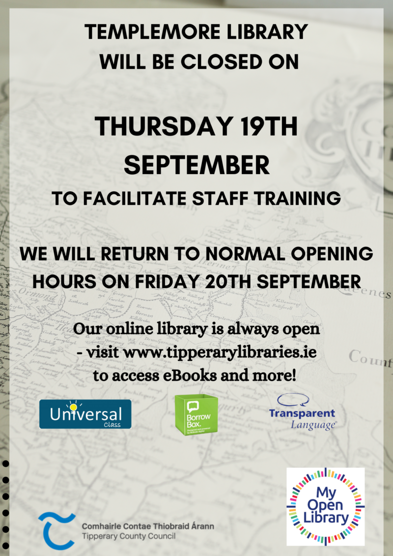 Templemore Library Templemore Library will be closed on Thursday 19th September for staff ...