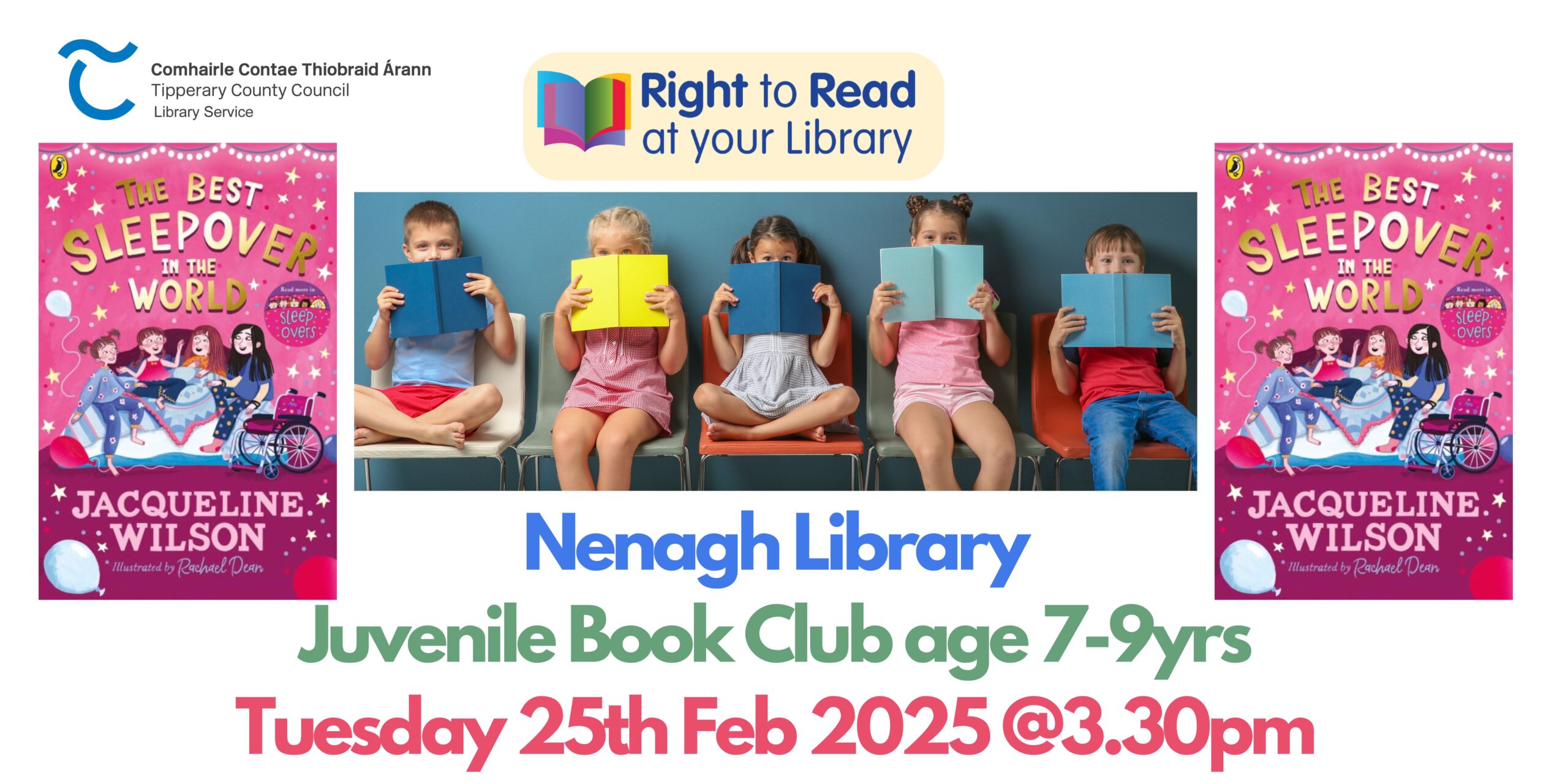 Nenagh Library Juvenile Book Club Ages 7-9 Years Wednesday, 25th February 2025 3.30pm