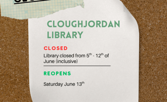 Closure notice for Cloughjordan library