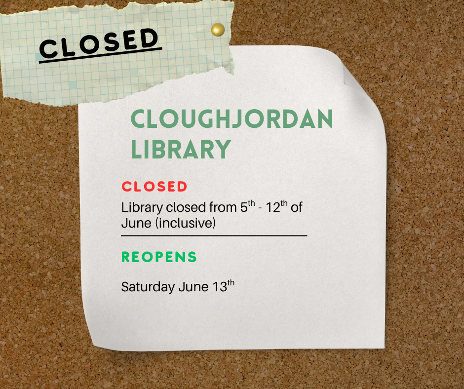 Closure notice for Cloughjordan library