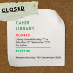 Notice of closure dates in September 2026 for Cahir Library