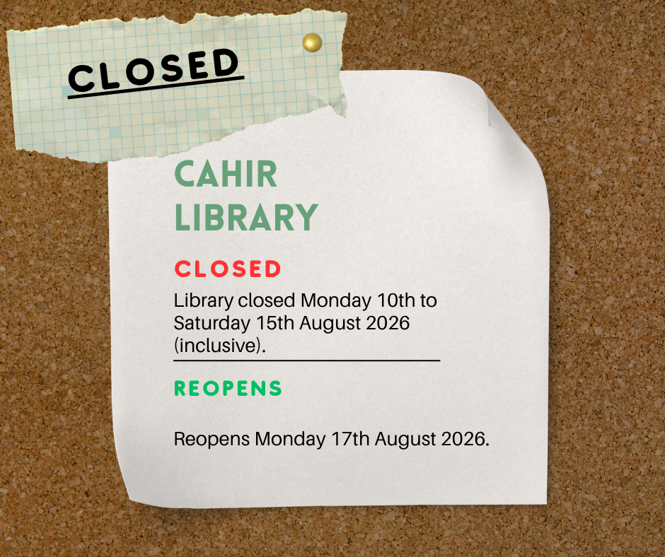 Cahir branch closure dates for August 2026